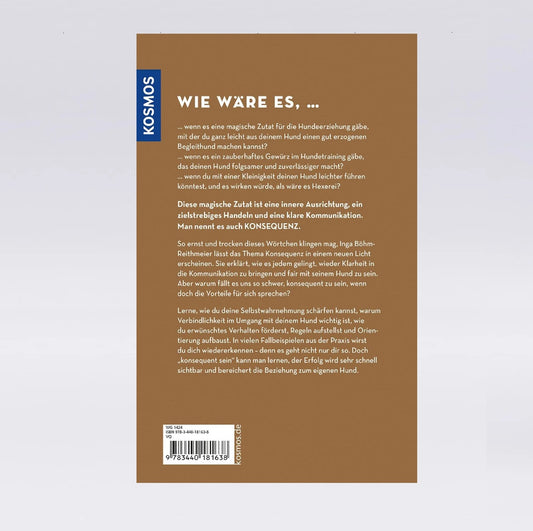 Die Magie der Konsequenz