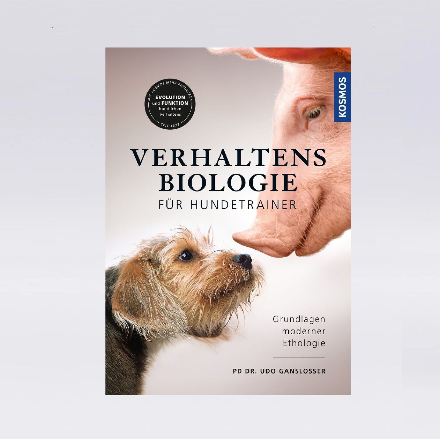 Verhaltensbiologie für Hundetrainer